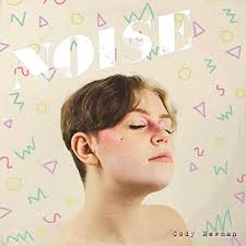 Play Noise by Cody Newman