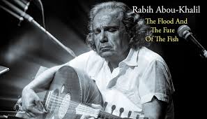 Ramla ben naji vor monat. Rabih Abou Khalil The Flood And The Fate Of The Fish Cd Jpc De