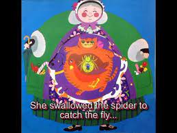 Imagine that, she swallowed a cat. There Was An Old Lady Who Swallowed A Fly Story Youtube