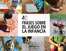 Recuerdo mi primer encuentro con los videojuegos … era el año 2003 y solo tenía 13 años. 40 Frases Sobre El Juego En La Infancia Para Reflexionar Rejuega Y Disfruta Jugando