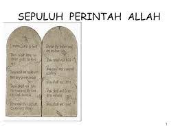Jangan menyebut nama tuhan allahmu dengan tidak hormat. Sepuluh Perintah Allah Ppt Download