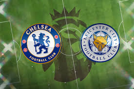 Goals from wilfred ndidi and james maddison seal all three points; Chelsea Vs Leicester Premier League Preview And Predictions Todayuknews