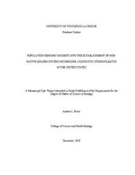 We did not find results for: Population Genomic Insights Into The Establishment Of Non Native Golden Oyster Mushrooms Pleurotus Citrinopileatus In The United States