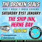 The Broken Seals at The Ship Inn, Herne Bay - The Ship Inn, 17 Central Parade Event Image