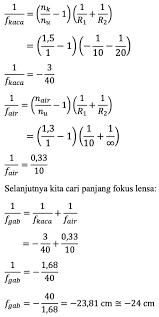 Rumus kekuatan lensa beserta bagian mata dan contoh soal. Rumus Lensa Shefalitayal