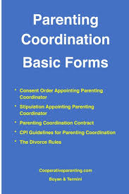 Most toddlers this age are walking and gaining even more control over their hands and fingers. Parenting Coordination Basic Forms The Cooperative Parenting Institute