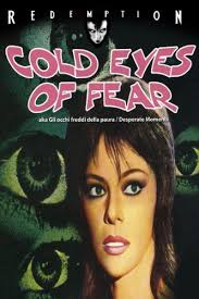 Cold Eyes of Fear (1971)