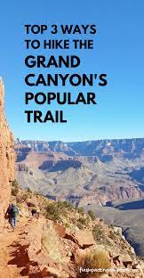 Top 3 Ways To Hike The South Kaibab Trail Best Of Grand Canyon Day Hiking Of The South Rim December Winter Pics Az Travel Blog Flashpacking America Grand Canyon