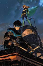 Nightwing To Get A Brand New Direction In The Dc Universe Spoilers Nightwing And Batgirl Nightwing Batgirl And Robin
