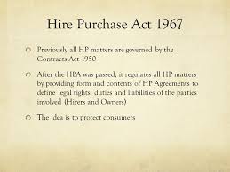 28 any malaysian citizen can proclaim themselves to be muslim but the national identification card does not specify whether or not the holder is a bumiputera. Commercial Law Hire Purchase Law Ppt Video Online Download