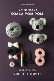 How To Make A Koala Pom Pom Pom Maker Blog Pom Pom Crafts Koala Craft Yarn Diy