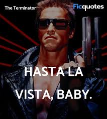 They lived only to face a new nightmare: Terminator 2 Judgment Day Quotes Top Terminator 2 Judgment Day Movie Quotes