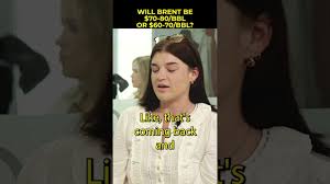 Will Brent be $70-80/bbl or $60-70/bbl?