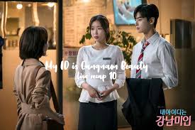 Mit dem hauptgenre romantische komödie. My Id Is Gangnam Beauty Kdrama Live Recap Episode 10 Drama Milk