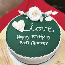 Maybe you would like to learn more about one of these? Happy Birthday Badi Mummy Image Of Cake Card Wishes