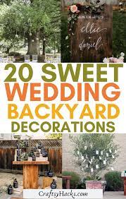 Maybe you would like to learn more about one of these? 20 Creative Backyard Wedding Ideas On A Budget Craftsy Hacks