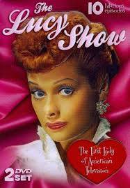 The Lucy Show: The First Lady of American Television