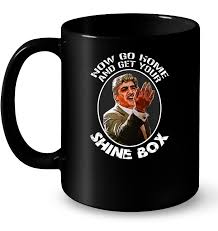 We did not find results for: Now Go Home And Get Your Shine Box Billy Batts T Shirts Teeherivar
