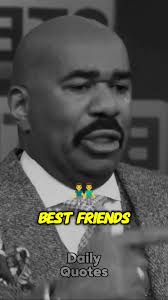 Best Friend Like Stars✨ Steve Harvey Motivational Quotes