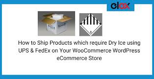 The information on a shipping label varies depending on which carrier you use. How To Ship Products Which Require Dry Ice Using Ups Fedex On Your Woocommerce Wordpress Ecommerce Store