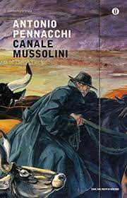 Born in latina, he won the 2010 strega prize for his novel, canale mussolini. Canale Mussolini Italian Edition Ebook Pennacchi Antonio Amazon De Kindle Shop