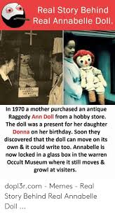 Easier than taking an annabelle doll home with you. Real Annabelle Doll Raggedy Ann Cheap Online Shopping