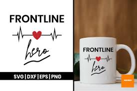 Download free svg cut files for cricut & silhouette cameo machines. Frontline Hero Graphic By Maumo Designs Creative Fabrica