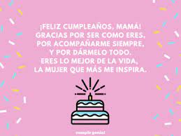 Feliz Cumpleanos Para Mi Mama Cumple Genial
