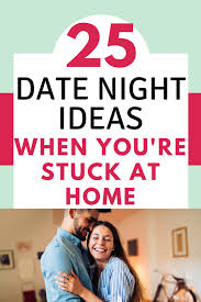 You have to eat, so why not turn ordinary meal prep into part of your date night? 25 Stay At Home Date Night Ideas The Hope Filled Family