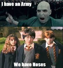 I Have An Army We Have Noses Harry Potter Jokes Harry Potter Memes Harry Potter Memes Hilarious