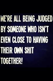 These Ppl Make Me Ill Never Ever Throw Stones At Glass Houses Quotes Quotes To Live By Me Quotes