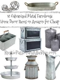 Everyone Loves Farmhouse Home Decor For A Great Price This Is The Perfect List Of Galvanized Metal Home Dec Home Decor Galvanized Metal Decor Galvanized Decor