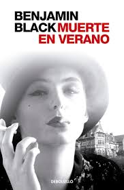 Muerte en verano (Quirke 4) (Best Seller) : Black, Benjamin, Barrios,  Nuria: Amazon.es: Libros