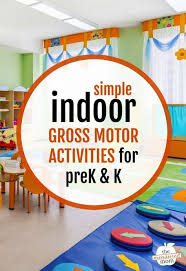 Indoor Gross Motor Activities For Preschool And Kindergarten The Measured Mom Preschool Activities Gross Motor Activities Gross Motor