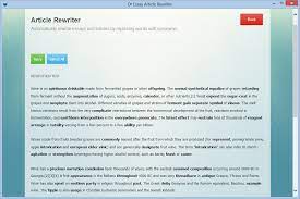 Since essay rewriter changes the original making it original and plagiarism free, you can be sure that if your teacher uses copyscape to this software makes a seemingly difficult task, effortless! Article Rewriter Software Essay Rewriting Parapharser Dr Essay