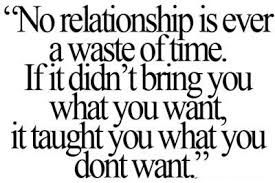 We Can Learn To Love Again – Why No Relationship Is A Waste Of ... via Relatably.com