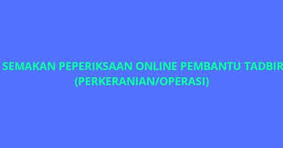Result status panggilan temuduga untuk permohonan dan pendaftaran pekerjaan dalam perkhidmatan awam. Semakan Peperiksaan Online Pembantu Tadbir Perkeranian Operasi 2021 Spa