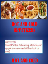 But just what makes an appetizer recipe an appetizer recipe? Hot And Cold Activity Hors D Oeuvre Cuisine