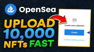 How To Upload 10 000 Nft S On Opensea Fast Youtube