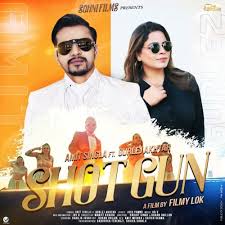 Shotgun Gurlez Akhtar Amit Singla Mp3 Song Download Mr Jatt Im