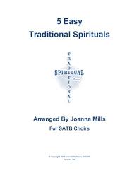 We did not find results for: Download 5 Easy Traditional Spirituals For Satb Choir Sheet Music By Traditional Spiritual Sheet Music Plus Digital Sheet Music Upbeat Songs Sheet Music