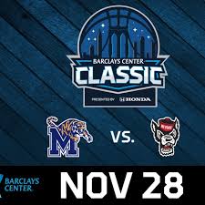 Barclays Center Classic Memphis Vs Nc State On November 28 At 4 P M
