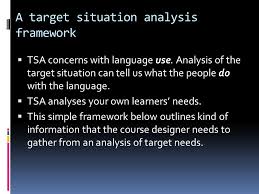 Definition of situation analysis in the definitions.net dictionary. Target Situation Analysis Ppt Video Online Download