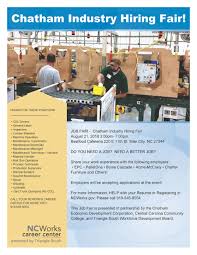Maybe you would like to learn more about one of these? Chatham Industry Hiring Fair Planned For August 21 2018 Chatham County Economic Development Corporation