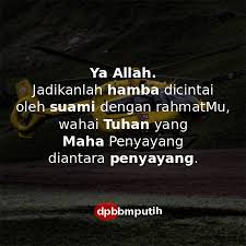 Kami yakni banyak sekali yang mencari kutipan tentang keluarga atau rumah tangga entah itu caption dp bbm gambar meme rumah tangga atau sekedar tulisan indah tentang keluarga. Doa Untuk Keluarga Islami Nusagates