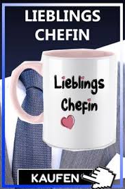 Lieblingschefin Chefin Chef Geschenk Geschenke Fur Den Chef Spruche Zum Geburtstag Und Chef Geburtstag
