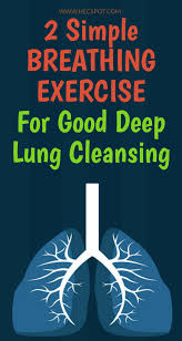 2 Simple Breathing Exercise For Good Deep Lung Cleansing Hecspot Breathing Exercises Lung Cleanse Deep Breathing Exercises
