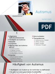 Maybe you would like to learn more about one of these? Autismus Referat