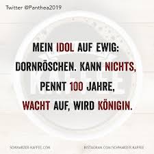 Mein Idol Schwarzer Kaffee Lustige Zitate Und Spruche Sarkastische Spruche Lustige Spruche
