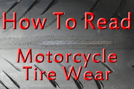 Tech Tips How To Read Motorcycle Tire Wear Chapmoto Com